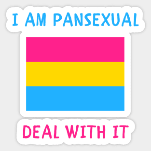 I am pansexual deal with it Sticker